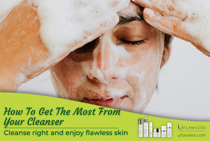How To Get The Most From Your Cleanser