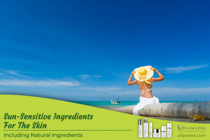 Sun-Sensitive Ingredients For The Skin