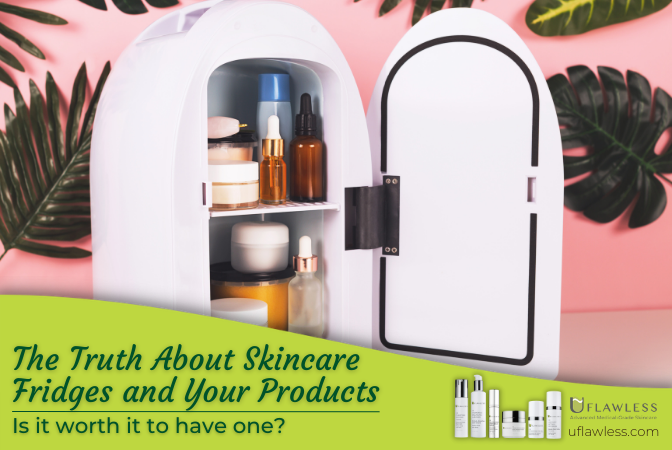 The Truth About Skincare Fridges and Store Your Skincare Products