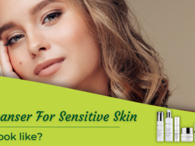 The Best Cleanser For Sensitive Skin