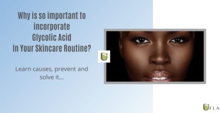 Importance of incorporating Glycolic Acid into skincare routine