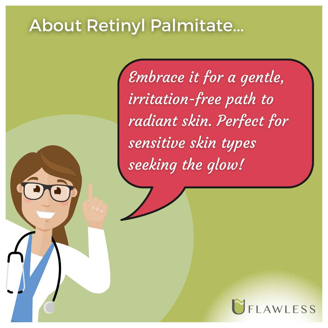 Retinyl Palmitate tips