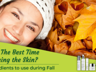 Why Fall is the best season for brightening the skin