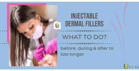 What to do for dermal fillers last longer?