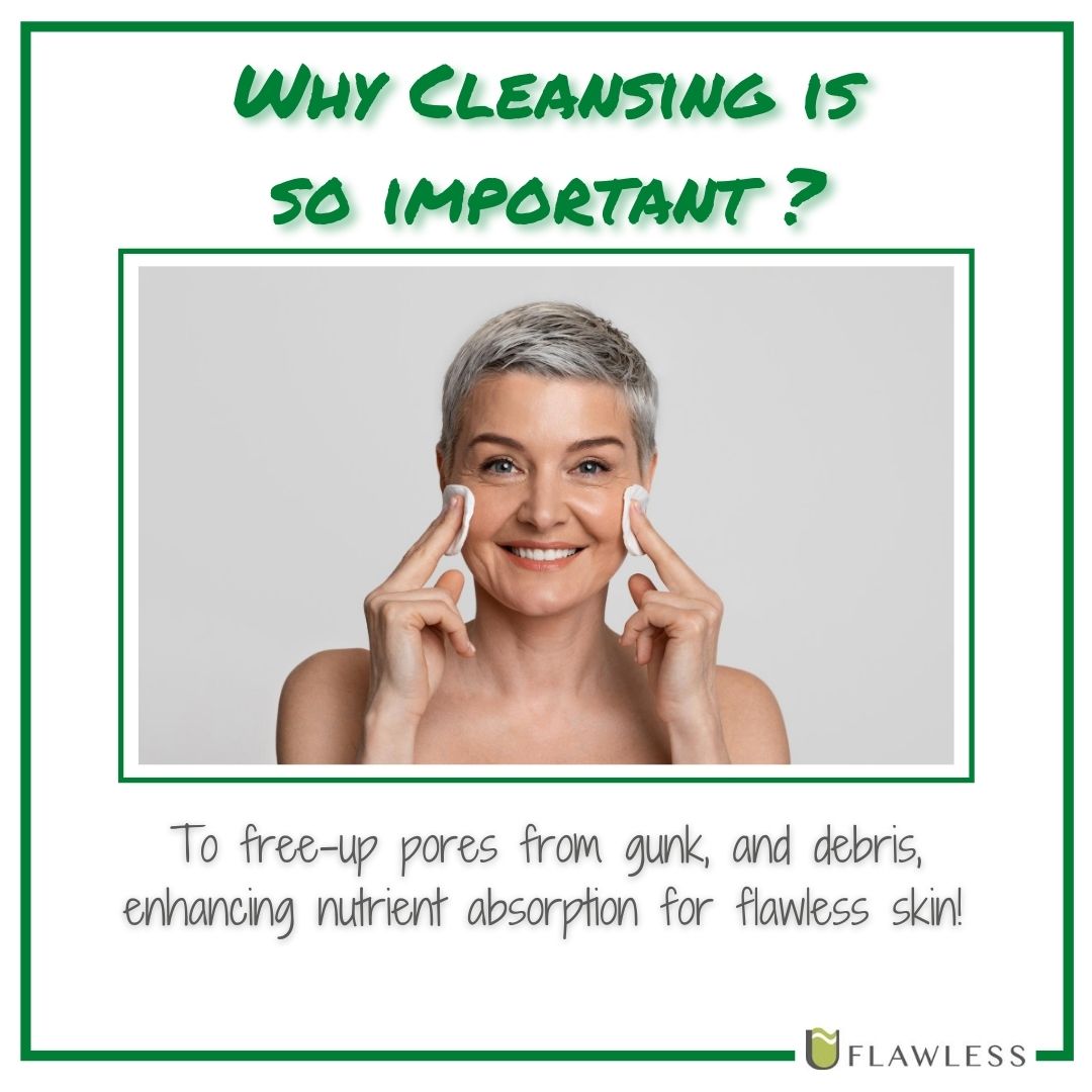 Cleansing is one of the most important steps in any skincare routine