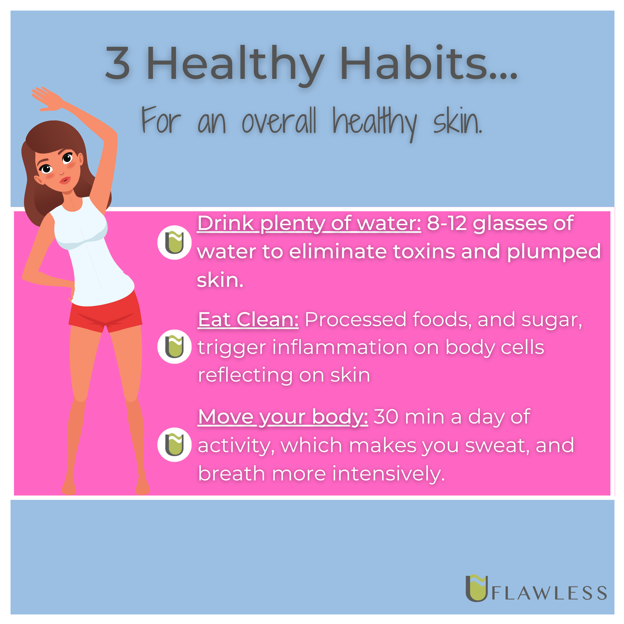 3 healthy habits for healthy skin